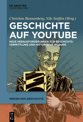 Bunnenberg / Steffen |  Geschichte auf YouTube | Buch |  Sack Fachmedien