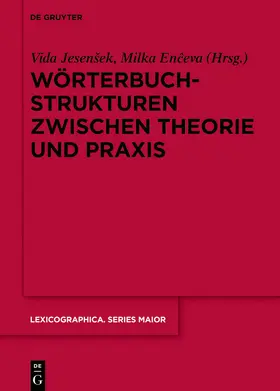 Jesenšek / Jesensek / Enceva |  Wörterbuchstrukturen zwischen Theorie und Praxis | eBook | Sack Fachmedien