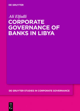 Elfadli |  Corporate Governance of Banks in Libya | eBook | Sack Fachmedien