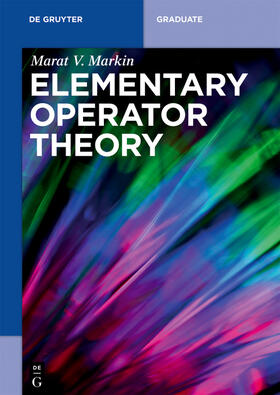 Markin |  Elementary Operator Theory | Buch |  Sack Fachmedien