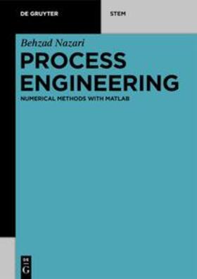 Nazari |  Nazari, B: Process Engineering | Buch |  Sack Fachmedien