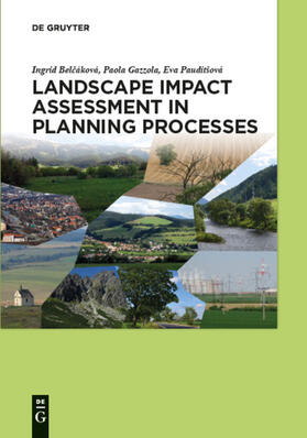 Belcáková / Belcáková / Gazzola |  Landscape impact assessment in planning processes | eBook | Sack Fachmedien