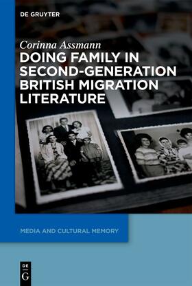 Assmann |  Doing Family in Second-Generation British Migration Literature | Buch |  Sack Fachmedien