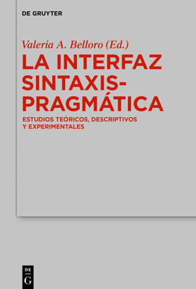 Belloro |  La Interfaz Sintaxis-Pragmática | eBook | Sack Fachmedien