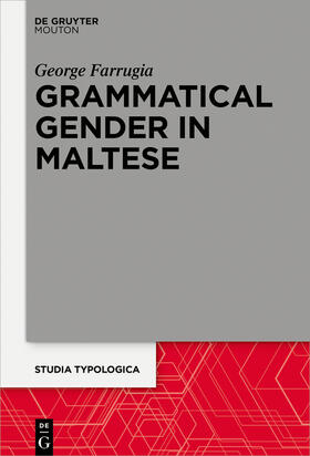 Farrugia |  Grammatical Gender in Maltese | Buch |  Sack Fachmedien
