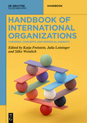 Freistein / Leininger / Weinlich |  Handbook of International Organizations | Buch |  Sack Fachmedien