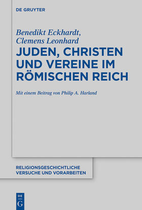 Eckhardt / Leonhard |  Juden, Christen und Vereine im Römischen Reich | Buch |  Sack Fachmedien