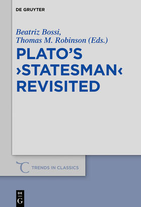 Robinson / Bossi / Bossi López |  Plato¿s ¿Statesman¿ Revisited | Buch |  Sack Fachmedien