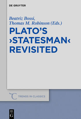 Bossi / Robinson |  Plato’s ›Statesman‹ Revisited | eBook | Sack Fachmedien