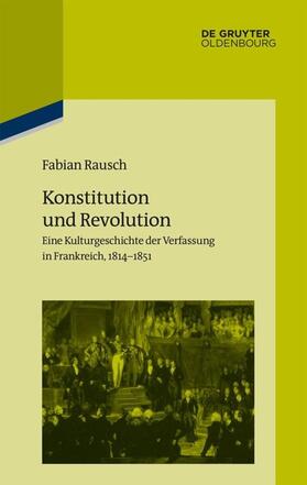 Rausch |  Konstitution und Revolution | eBook | Sack Fachmedien