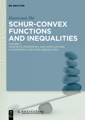 Shi |  Schur-Convex Functions and Inequalities | Buch |  Sack Fachmedien