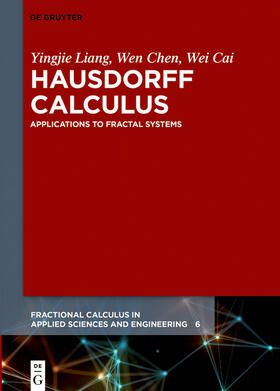 Liang / Cai / Chen |  Hausdorff Calculus | Buch |  Sack Fachmedien