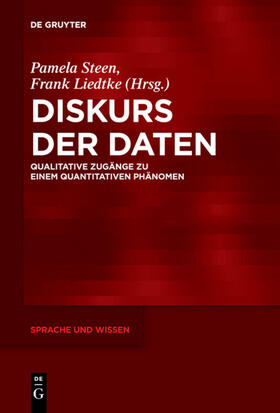 Liedtke / Steen |  Diskurs der Daten | Buch |  Sack Fachmedien