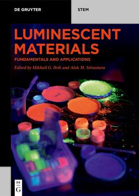 Brik / Srivastava |  Luminescent Materials | Buch |  Sack Fachmedien