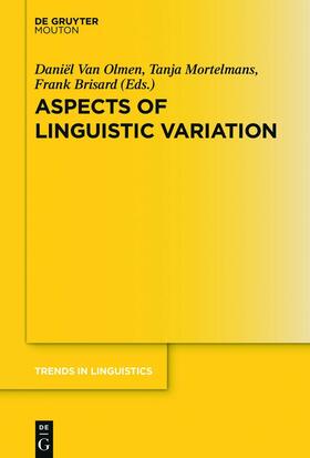 Olmen / Mortelmans / Brisard | Aspects of Linguistic Variation | E-Book | sack.de
