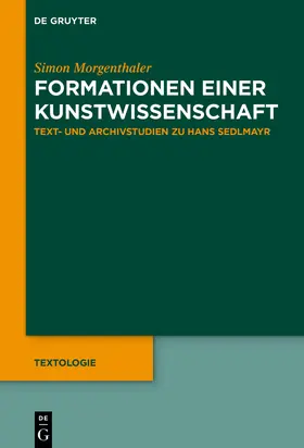 Morgenthaler |  Formationen einer Kunstwissenschaft | Buch |  Sack Fachmedien