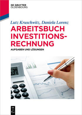 Kruschwitz / Lorenz |  Arbeitsbuch Investitionsrechnung | eBook | Sack Fachmedien