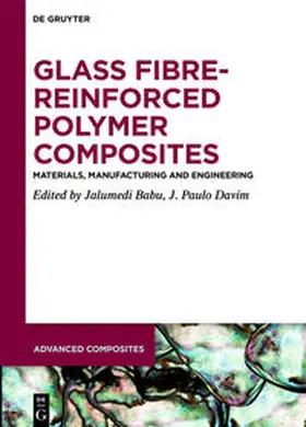 Babu / Davim |  Glass Fibre-Reinforced Polymer Composites | eBook | Sack Fachmedien