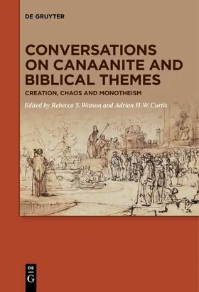 Curtis / Watson |  Conversations on Canaanite and Biblical Themes | Buch |  Sack Fachmedien