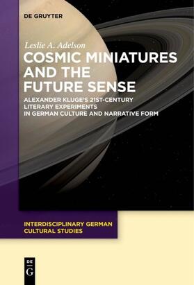 Adelson |  Cosmic Miniatures and the Future Sense | Buch |  Sack Fachmedien