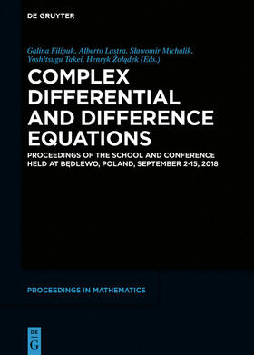 Filipuk / Lastra / Michalik |  Complex Differential and Difference Equations | eBook | Sack Fachmedien