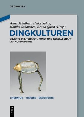 Mühlherr / Quast / Sahm |  Dingkulturen | Buch |  Sack Fachmedien