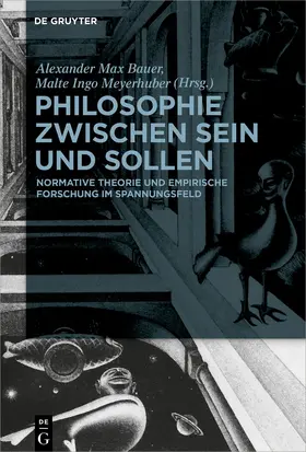 Meyerhuber / Bauer |  Philosophie zwischen Sein und Sollen | Buch |  Sack Fachmedien