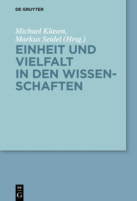 Seidel / Klasen |  Einheit und Vielfalt in den Wissenschaften | Buch |  Sack Fachmedien