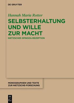 Rotter |  Selbsterhaltung und Wille zur Macht | Buch |  Sack Fachmedien