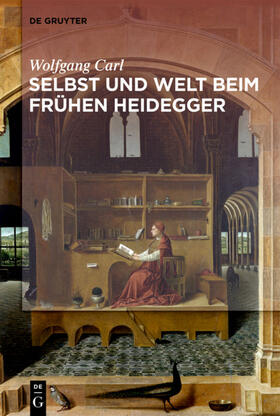 Carl |  Welt und Selbst beim frühen Heidegger | eBook | Sack Fachmedien