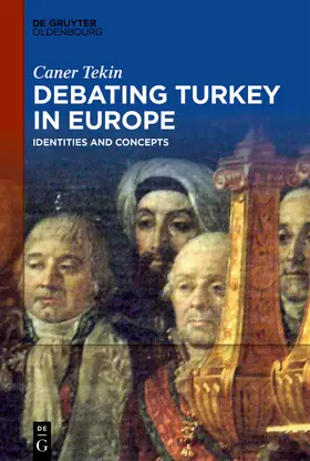 Tekin |  Debating Turkey in Europe | eBook | Sack Fachmedien