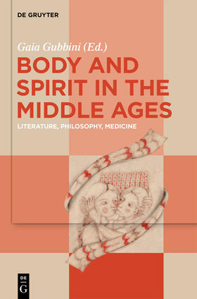 Gubbini | Body and Spirit in the Middle Ages | Buch | 978-3-11-061591-3 | sack.de