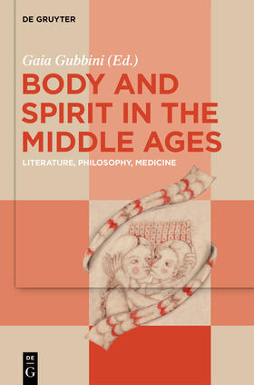 Gubbini |  Body and Spirit in the Middle Ages | eBook |  Sack Fachmedien