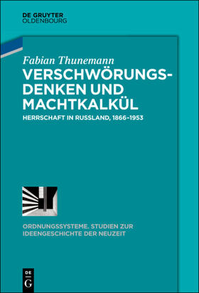 Thunemann |  Verschwörungsdenken und Machtkalkül | eBook | Sack Fachmedien