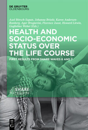 Börsch-Supan / Andersen-Ranberg / Bristle |  Health and socio-economic status over the life course | eBook | Sack Fachmedien