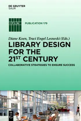 Koen / Lesneski |  Library Design for the 21st Century | eBook | Sack Fachmedien