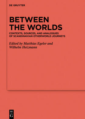 Heizmann / Egeler |  Between the Worlds | Buch |  Sack Fachmedien
