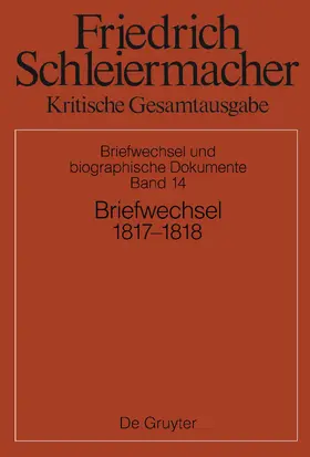 Gerber / Schmidt / Schleiermacher |  Briefwechsel 1817-1818 | Buch |  Sack Fachmedien