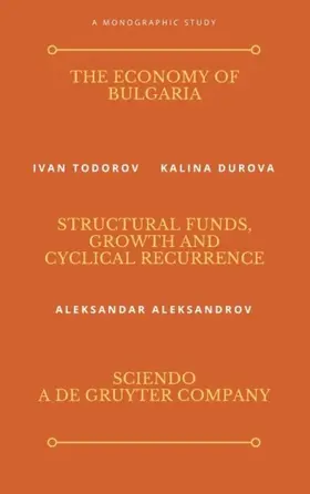 Todorov / Aleksandrov / Durova |  The Economy of Bulgaria | Buch |  Sack Fachmedien