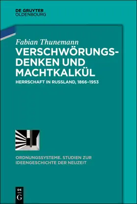 Thunemann |  Verschwörungsdenken und Machtkalkül | eBook | Sack Fachmedien