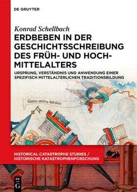 Schellbach |  Erdbeben in der Geschichtsschreibung des Früh- und Hochmittelalters | eBook | Sack Fachmedien