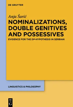 Šaric / Šaric |  Nominalizations, Double Genitives and Possessives | Buch |  Sack Fachmedien