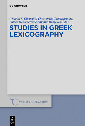 Giannakis / Charalambakis / Montanari |  Studies in Greek Lexicography | Buch |  Sack Fachmedien