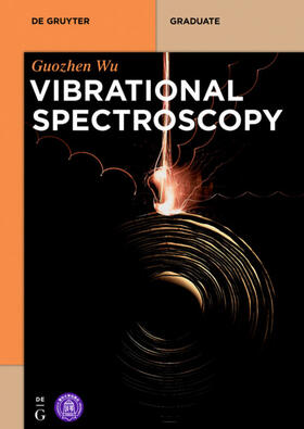 Wu |  Vibrational Spectroscopy | Buch |  Sack Fachmedien