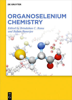 Ranu / Banerjee |  Organoselenium Chemistry | Buch |  Sack Fachmedien