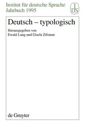 Lang / Zifonun |  Deutsch - Typologisch | eBook | Sack Fachmedien