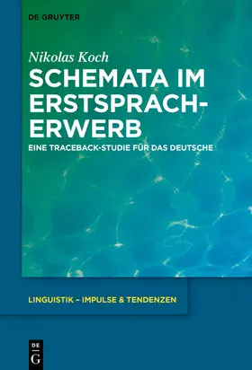 Koch |  Schemata im Erstspracherwerb | eBook | Sack Fachmedien