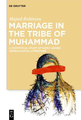 Robinson |  Marriage in the Tribe of Muhammad | Buch |  Sack Fachmedien