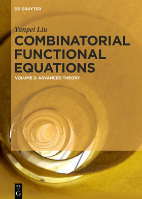 Liu |  Combinatorial Functional Equations | Buch |  Sack Fachmedien
