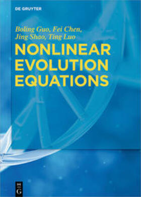 Guo / Chen / Shao |  Guo, B: Nonlinear Evolution Equations | Buch |  Sack Fachmedien